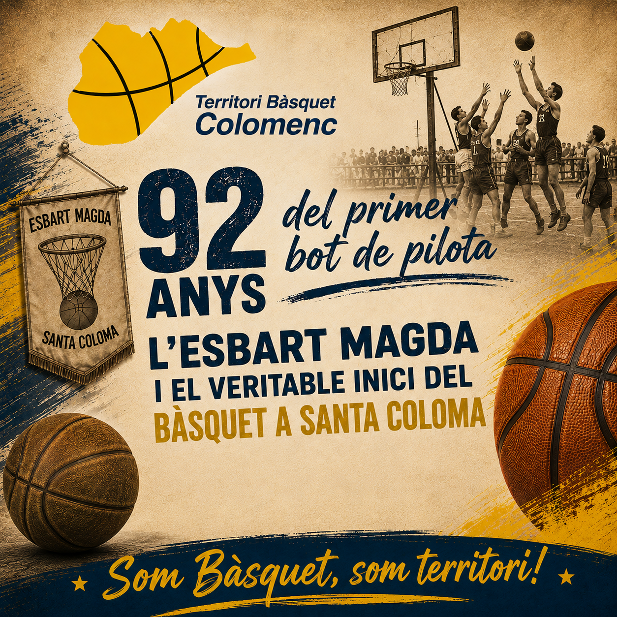 92 anys del primer bot de pilota. L'Esbart Magda i el veritable inici del bàsquet a Santa Coloma