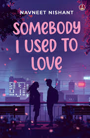 SOMEBODY I USED TO LOVE