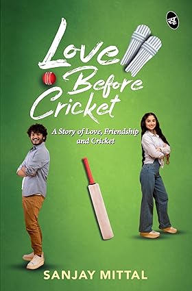 LOVE BEFORE CRICKET