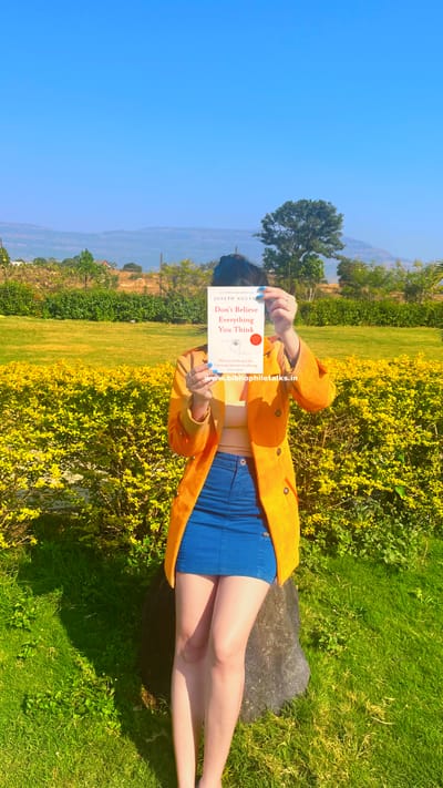 DON'T BELIEVE EVERYTHING YOU THINK