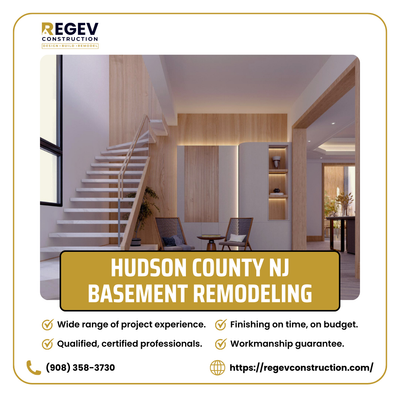 Hudson County NJ Basement Remodeling: Transforming Your Basement Into a Functional Living Space with Regev Construction