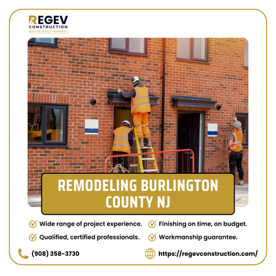 Remodeling and Demolition Services in Burlington County, NJ: Quality and Expertise by Regev Construction