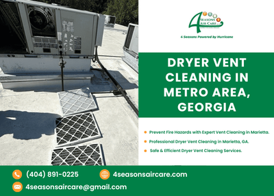 Dryer Vent Cleaning in Metro Area, Georgia | 4 Season Air Care LLC