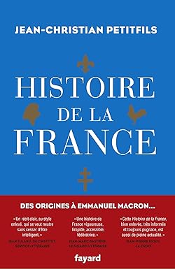 ИСТОРИЯ ФРАНЦИИ: подлинный национальный роман