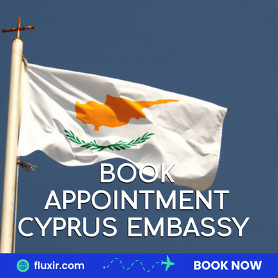 How to Book an Appointment at the Cyprus Embassy with Fluxir