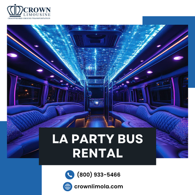 Luxury on Wheels: The Best LA Party Bus Rental Experience with Limo Service Los Angeles
