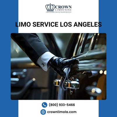 The Ultimate Limo Service in Los Angeles: Luxury, Comfort, and Style