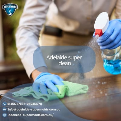 Affordable Cleaners in Adelaide: High-Quality Cleaning Without the High Price