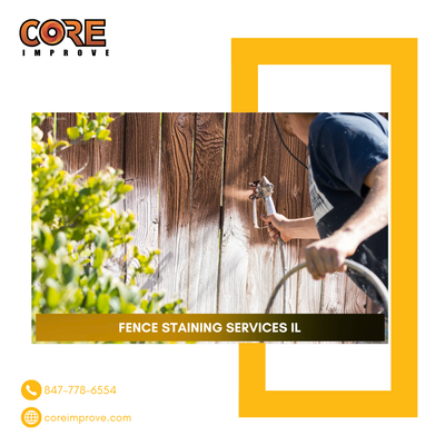Give Your Fence a Fresh Look with Core Improve: Expert Fence Staining Chicago IL