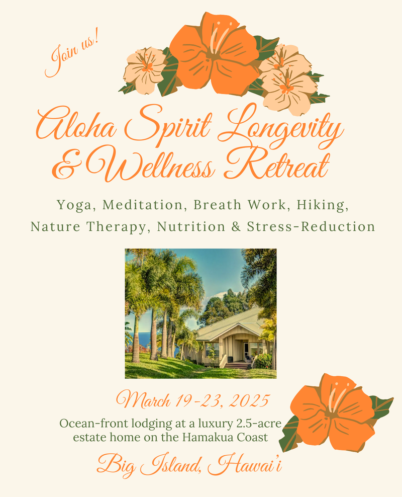 ALOHA SPIRIT LONGEVITY & WELLNESS RETREAT