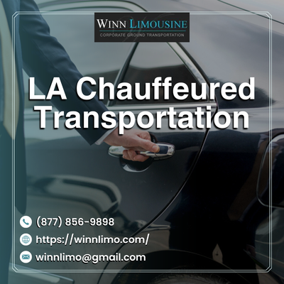 LA Chauffeured Transportation | Luxury & Professional Rides in Los Angeles