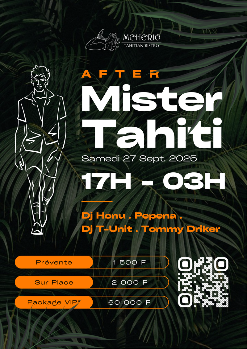 AFTER MISTER TAHITI