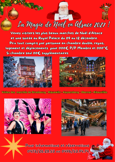 Voyage de 4 jours sur les marchés de Noël d'Alsace du 09 au 12 décembre 2027 ( prix démocratique et paiement en plusieurs fois ) .