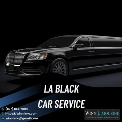 LA Black Car Service – Luxury Chauffeured Transportation in Los Angeles