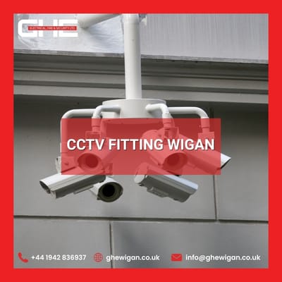 Professional CCTV Fitting in Wigan by GHE Electrical, Fire & Security Ltd