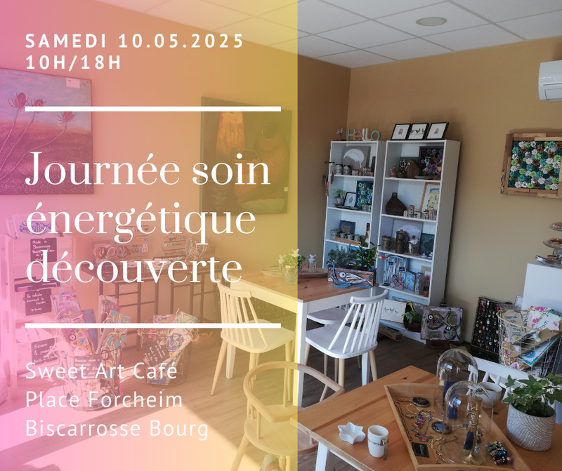 Journée "soin énergétique découverte" au Sweet Art Café