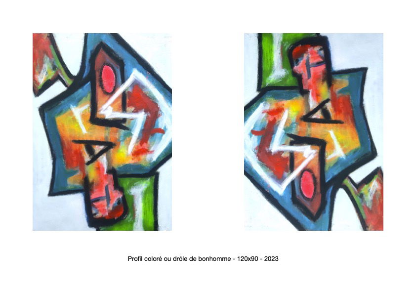 Profil coloré ou drôle de bonhomme - 120x90 - 2023