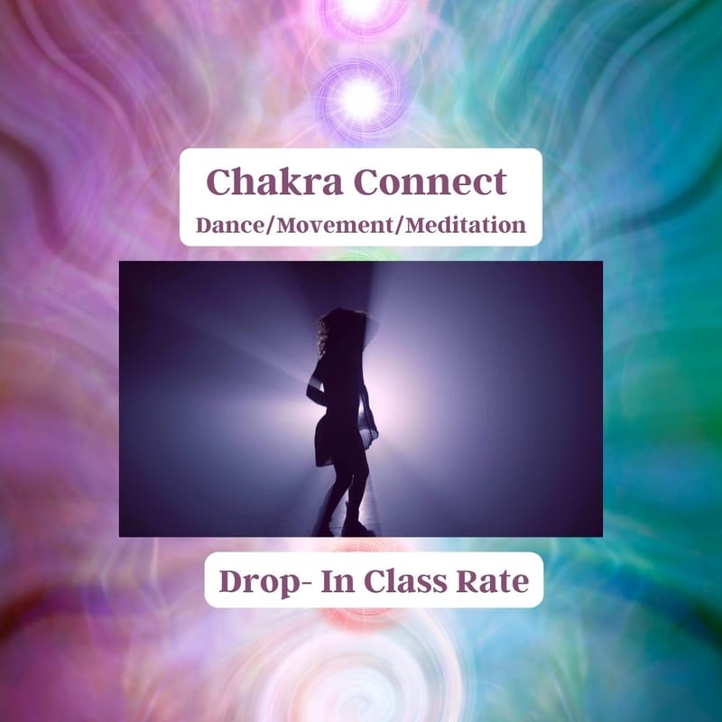 Chakra Connect Class DROP IN CLASS RATE