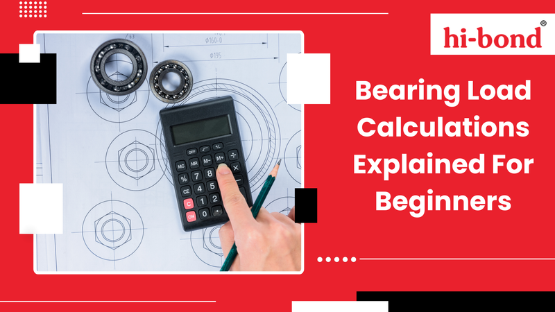 Bearing Load Calculations Explained For Beginners
