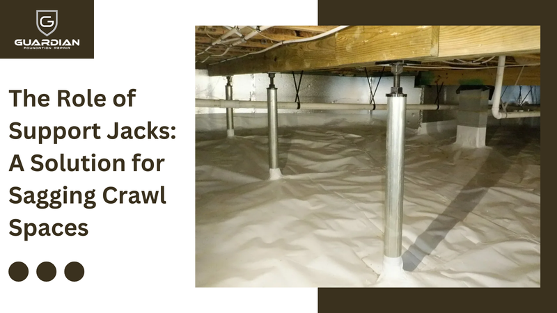 The Role of Support Jacks: A Solution for Sagging Crawl Spaces