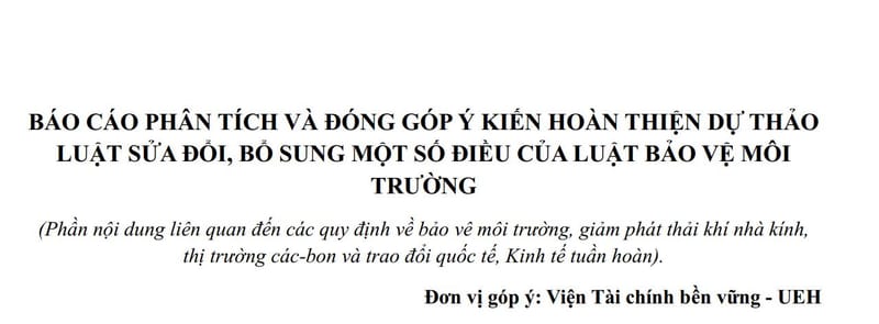 Report on Analysis and Recommendations for Finalizing the Draft Law Amending and Supplementing a Number of Articles of the Law on Environmental Protection of Vietnam