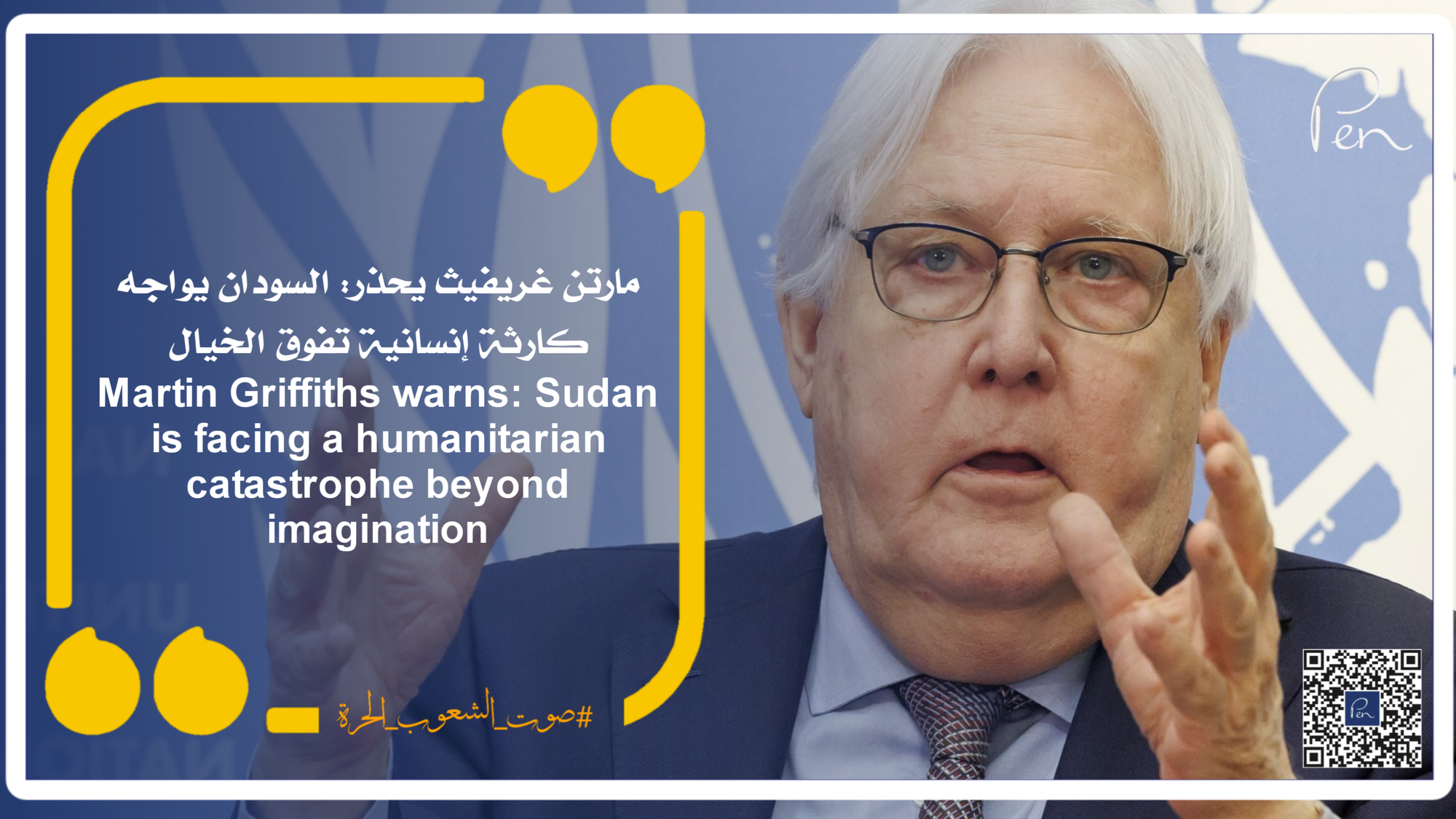 Martin Griffiths warns: Sudan is facing a humanitarian catastrophe beyond imagination