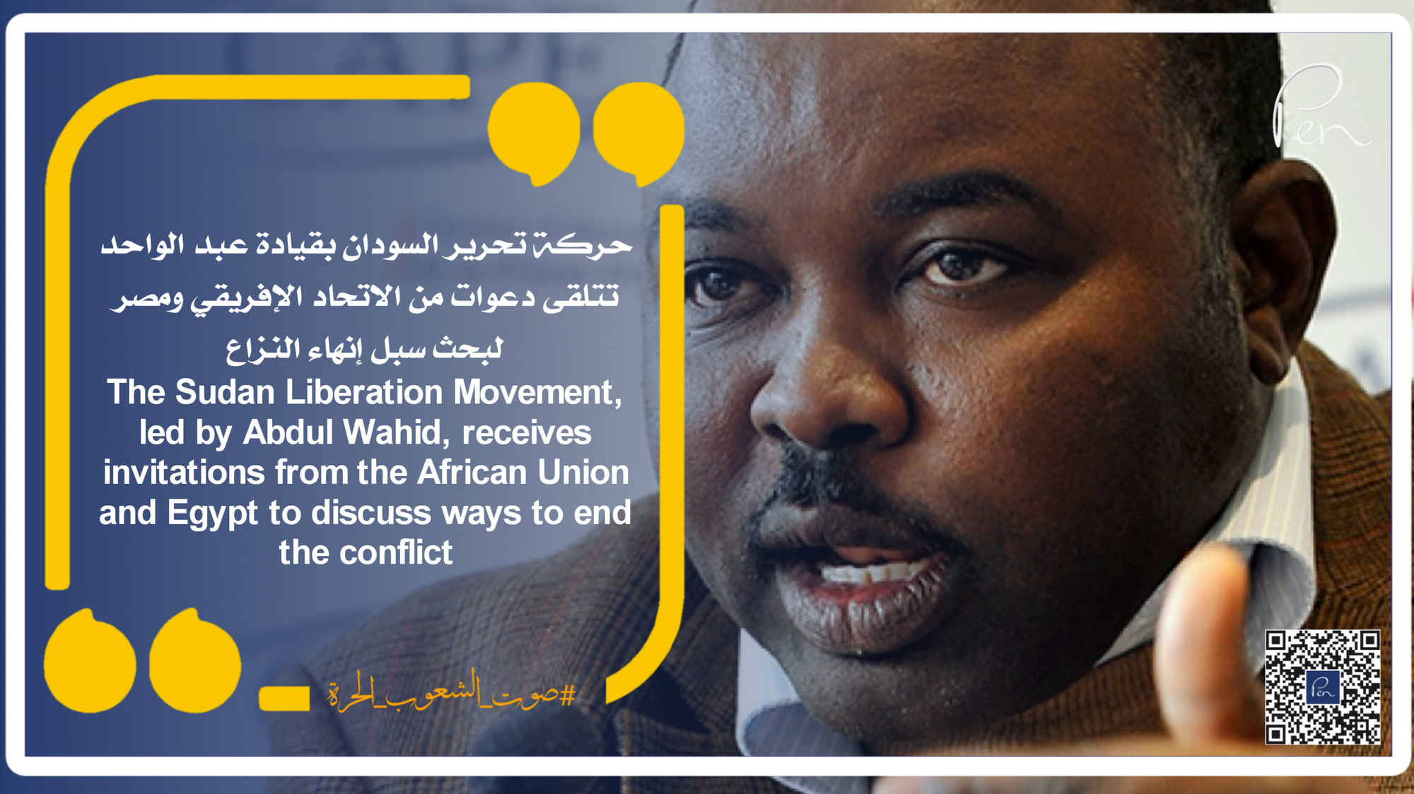 The Sudan Liberation Movement, led by Abdul Wahid, receives invitations from the African Union and Egypt to discuss ways to end the conflict