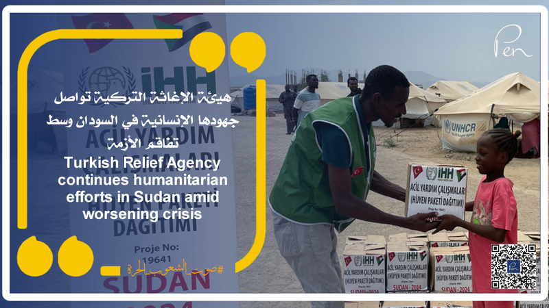 Turkish Relief Agency continues humanitarian efforts in Sudan amid worsening crisis