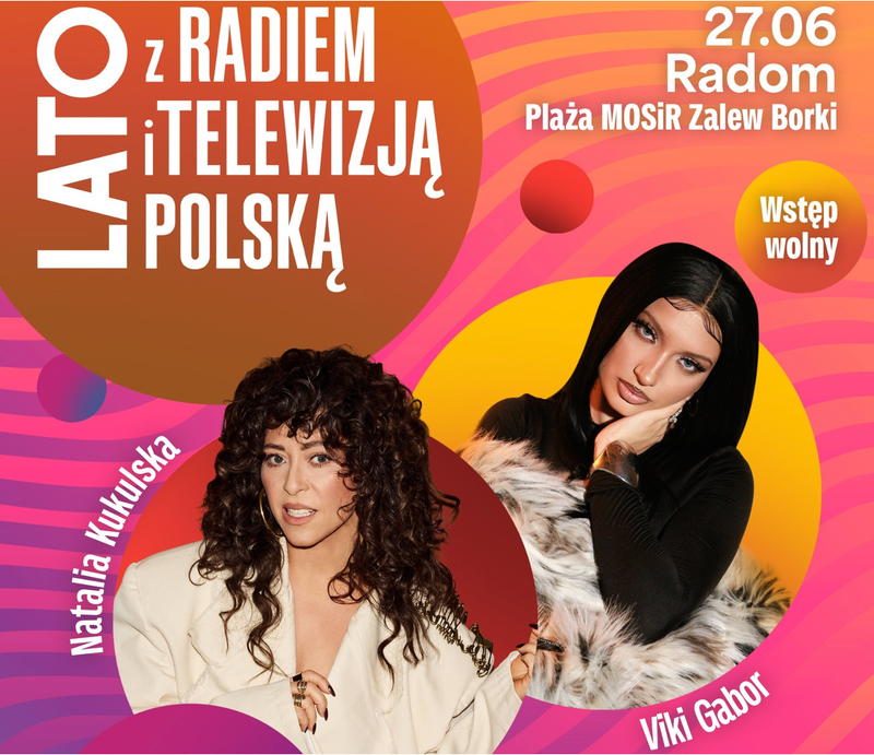 27 czerwca 2026 Występ podczas Trasy Lata z Radiem i Telewizji Polskiej