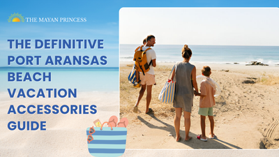 The Definitive Port Aransas Beach Vacation Accessories Guide