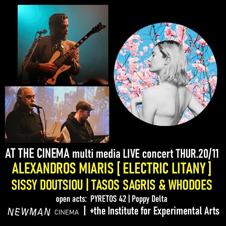 At the Cinema LIVE- Alexandros Miaris (Electric Litany) | Sissy Doutsiou | Tasos Sagris & Whodoes