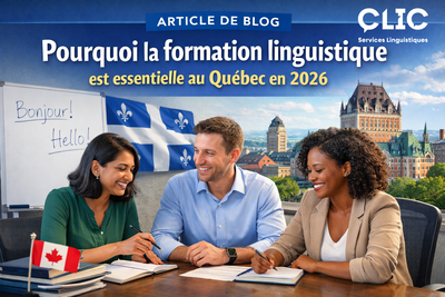 Formation linguistique entreprise au Québec : essentielle en 2026