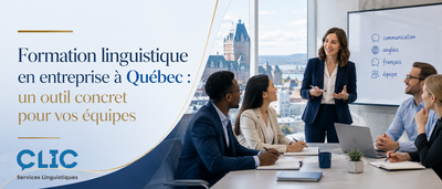 Formation linguistique en entreprise à Québec : un outil concret pour vos équipes