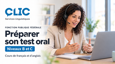Test oral de la fonction publique fédérale : comment se préparer aux niveaux B et C?