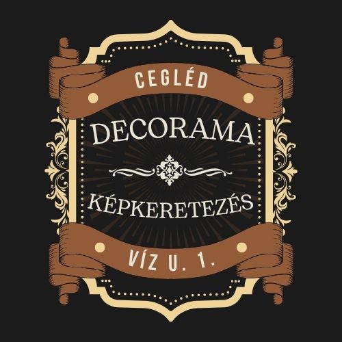 DECORAMA - KÉPKERETEZŐ - Cegléd
