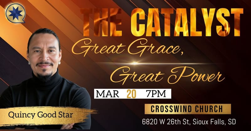 The Catalyst: Great Grace, Great Power