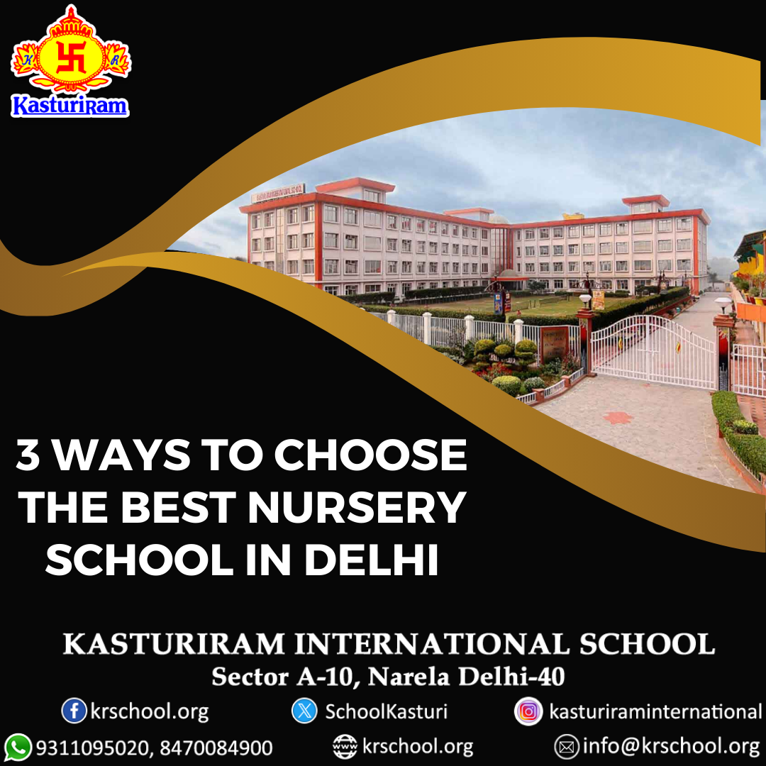 best nursery school in Delhi