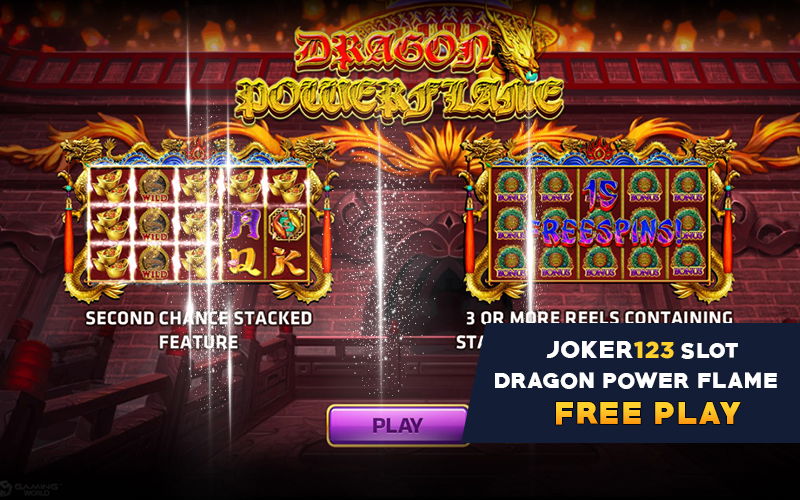 6 Dragon Power Flame Slot Game From Joker123 Myanmar 