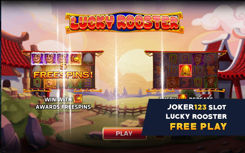 7 Lucky Rooster Slot Game from Joker123 Myanmar (2)