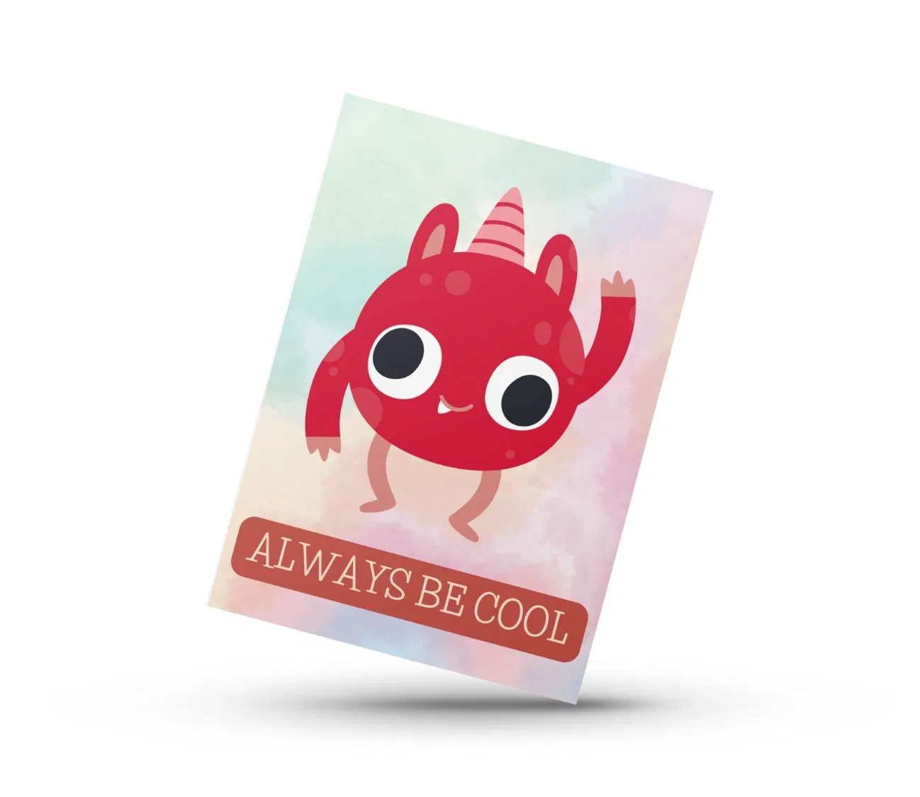 תמונת קיר צבעונית עם מסר חיובי – Always be Cool