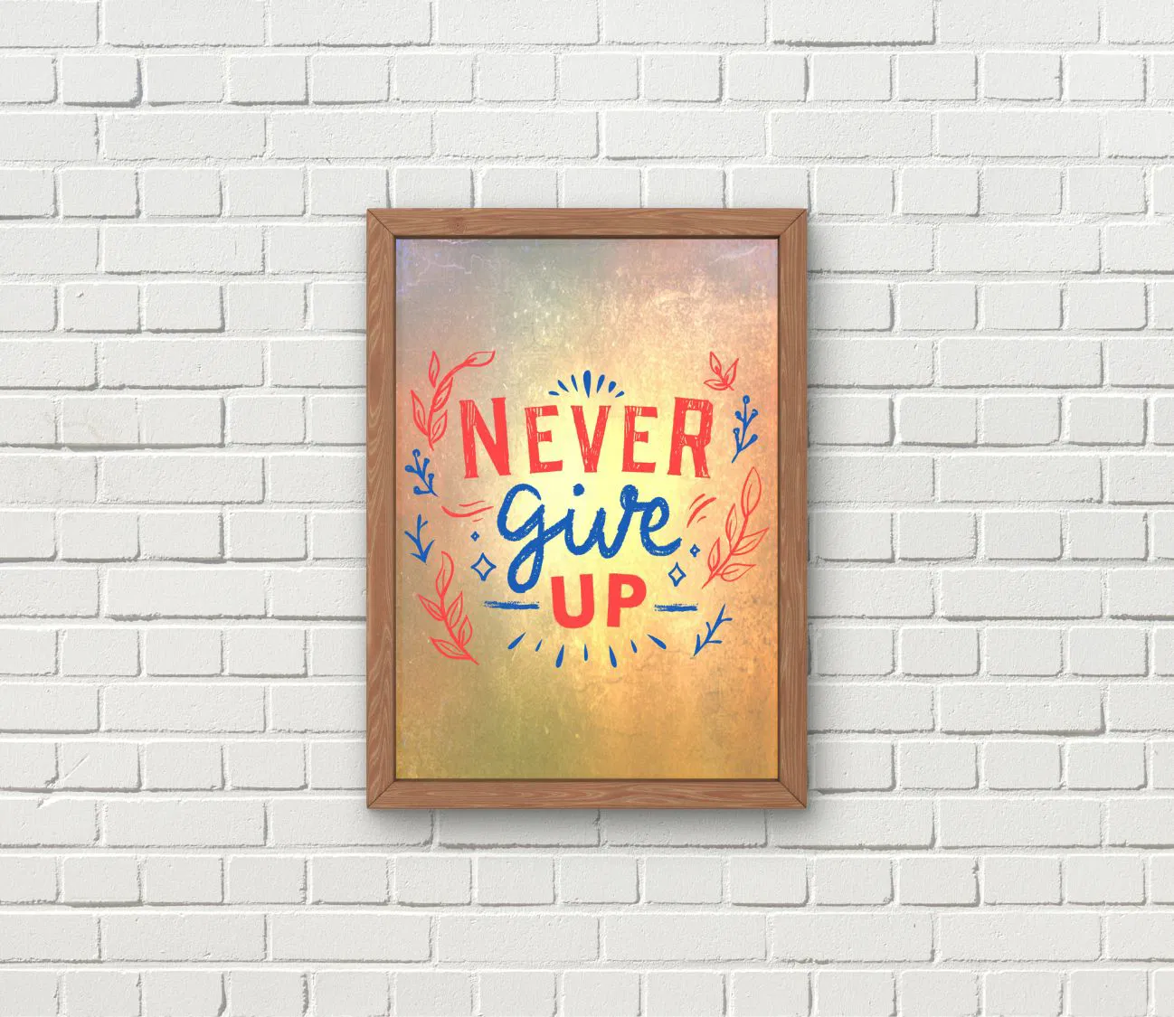 השראה במראה קלאסי – NEVER GIVE UP לקיר שלך