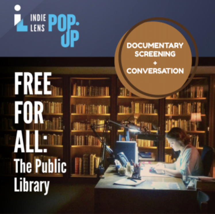 "Free For All: The Public Library" Documentary Screening & Conversation