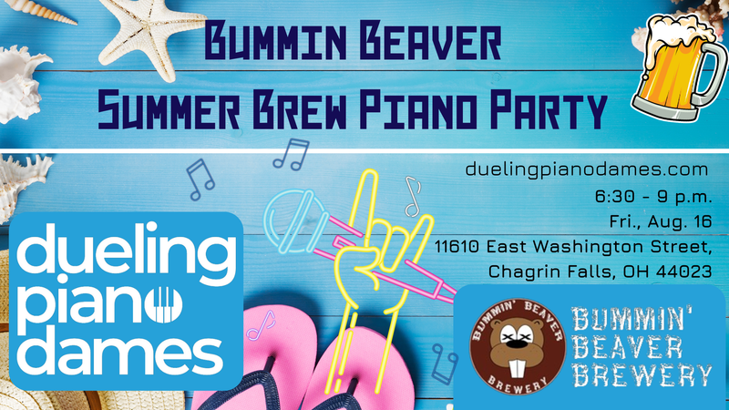 Dueling Piano Dames play Bummin Beaver Summer Brew Party