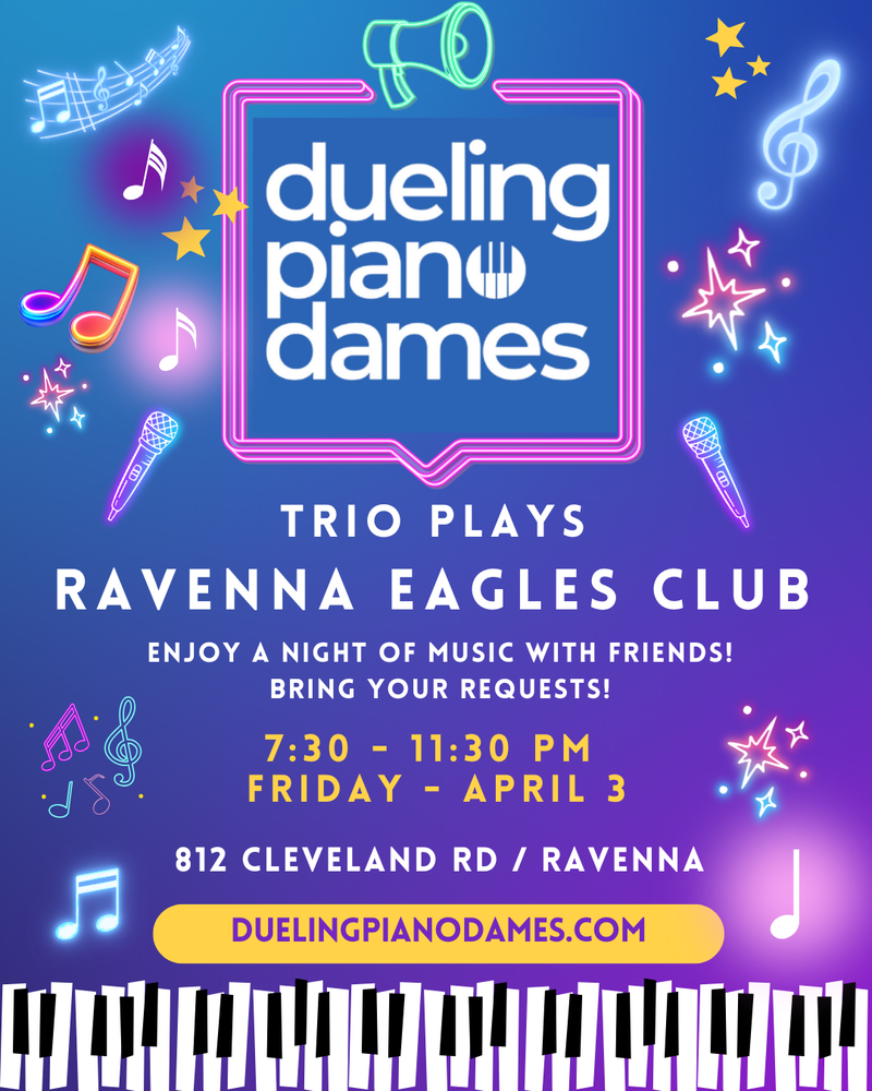 Dueling Piano Dames Trio plays Ravenna Eagles Club