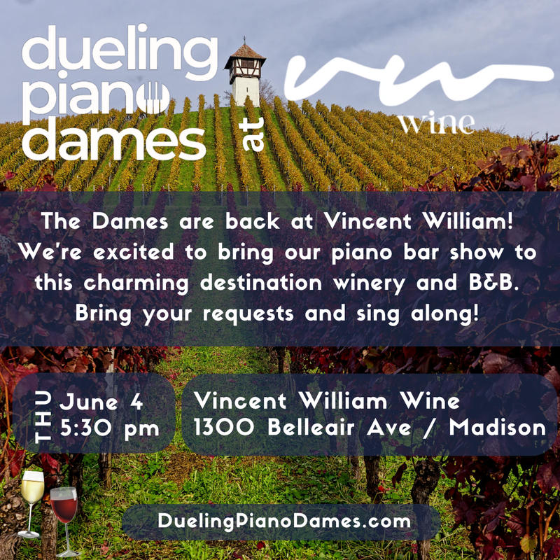 Dueling Piano Dames Duo Plays Vincent William Wine