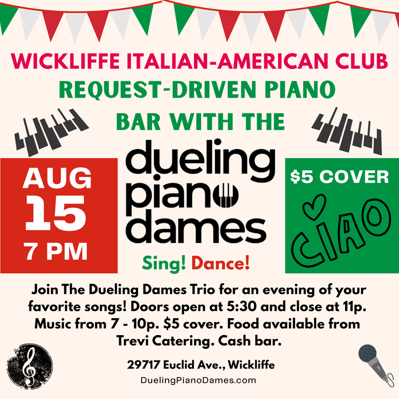 Dueling Piano Dames Trio plays Wickliffe Italian American Club