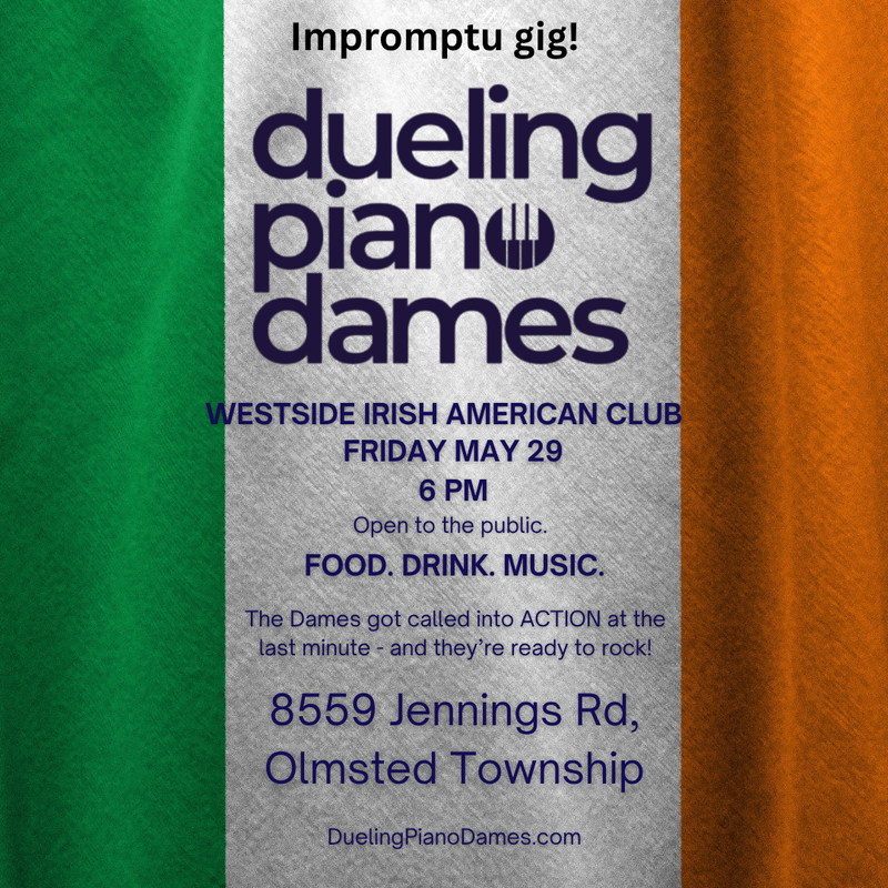 Dueling Piano Dames Play Westside Irish American Club
