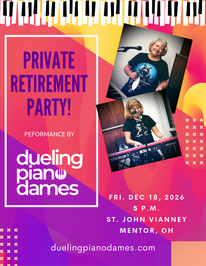 Dueling Piano Dames Duo plays private retirement party