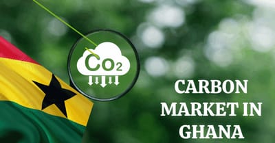 Scaling Investment in Carbon Finance in Ghana