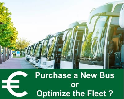 Purchase a New Bus or Optimize the Fleet?
